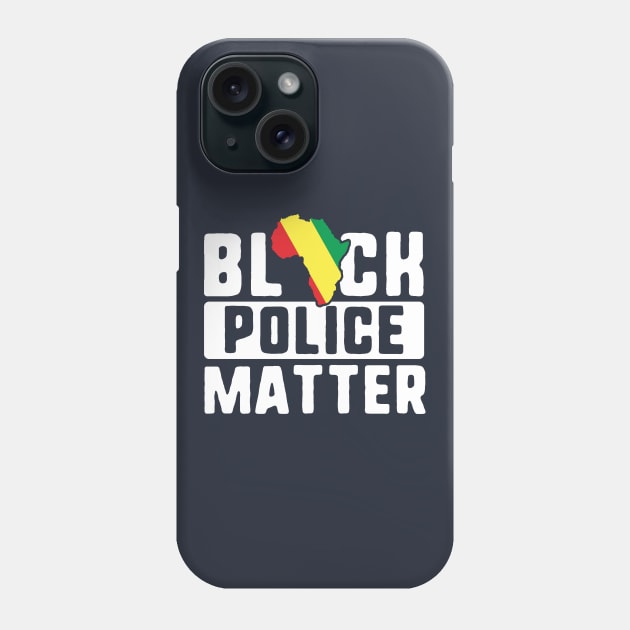 Black Police Matter T-Shirt Africa History Month Lives Gift Phone Case by 14thFloorApparel