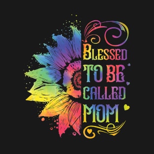 Sunflower Blessed To Be Called Mom Mothers Day T-Shirt