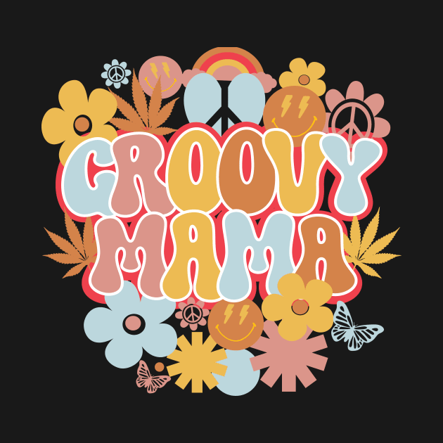 Groovy Mama Shirt, Hippie Mama by mcoshop