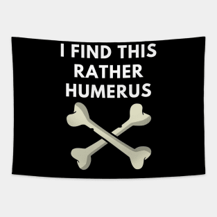 i find this rather humerus Tapestry