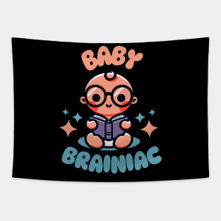 Baby Brainiac | Cute design for genius baby | Cute baby reading a book Tapestry