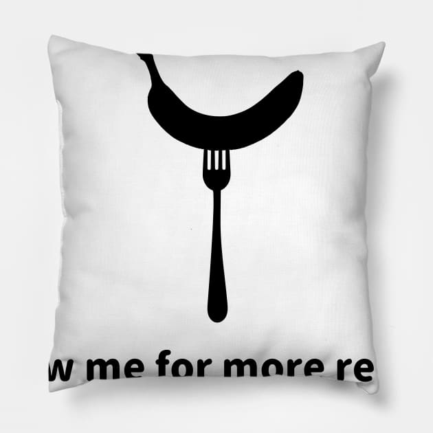 Follow me for more recipes. Memes banana on folk black Pillow by FOGSJ