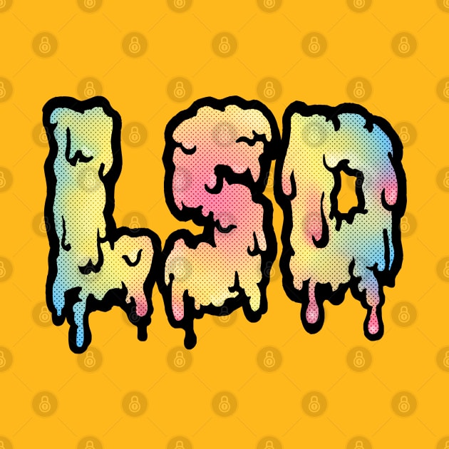 LSD /\/\/\ Psychedelic Typography Design by DankFutura