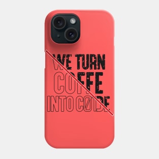 Coffe and coding Phone Case