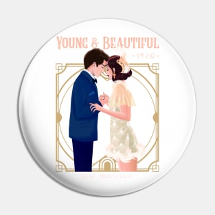 Young & Beautiful - 1920s Pin