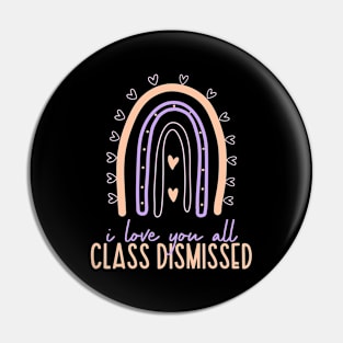 Last Day Of School Pin