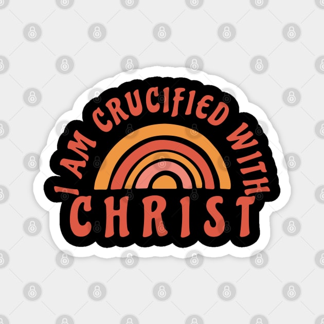 I am crucified with Christ (Gal. 2:20). Magnet by Seeds of Authority