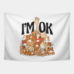 I'm OK Tapestry