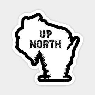 Wisconsin Home Up North Magnet