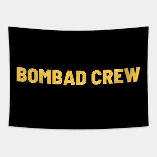 Official Bombad Crew Security Logo Tapestry