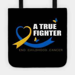 A True Fighter Childhood Cancer Awareness Tote