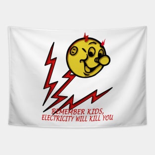 electricity will kill you Tapestry