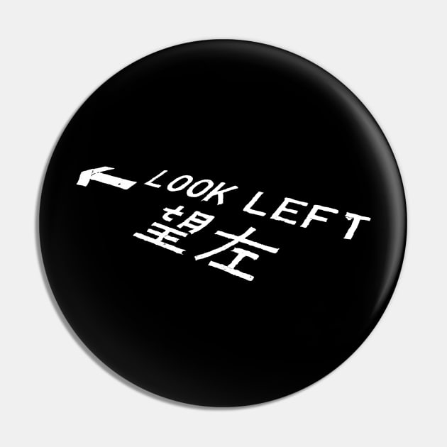 Look Left Street Sign with Arrow Pin by badlydrawnbabe