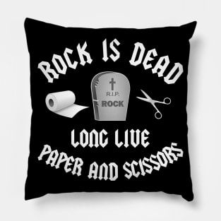 Rock Is Dead - Long Live Paper and Scissors Pillow