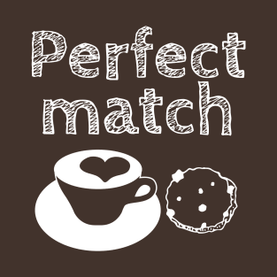 Perfect match T-Shirt