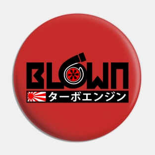 Blown Pin