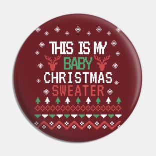 this is my baby christmas sweater, ugly christmas sweater for kids Pin