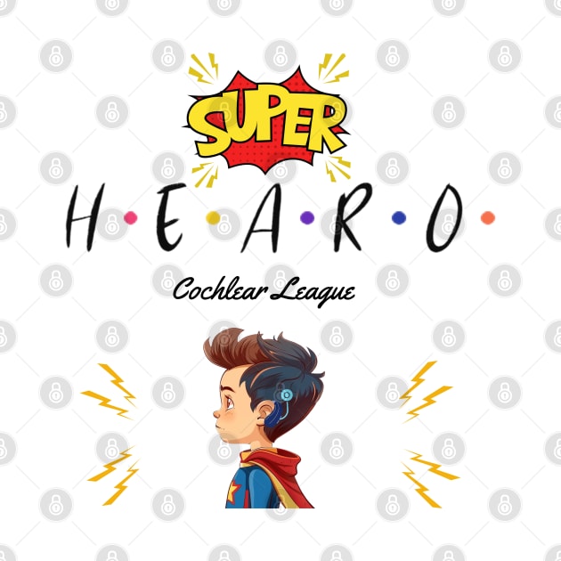 Super Hearo | Cochlear Implant | Hearing | Deaf by RusticWildflowers