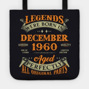 63rd Birthday Gift Legends Born In December 1960 63 Years Old Tote