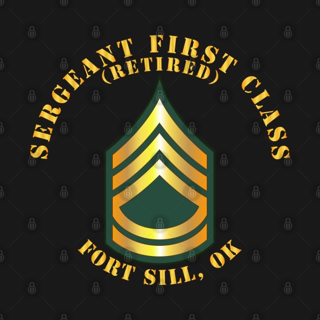 Sergeant First Class - SFC - Retired - Fort Sill, OK by twix123844