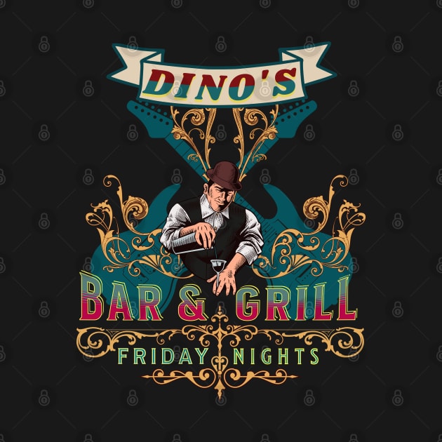 Dino's Bar & Grill by RockReflections