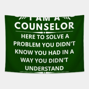 I am A Counselor here to solve a problem you didn't know you had Tapestry