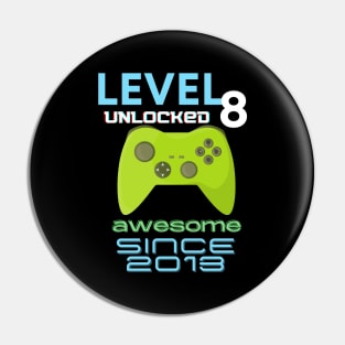 Level 8 Unlocked Awesome 2013 Video Gamer Pin