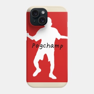 TizzleFizzle - Pogchamp Phone Case