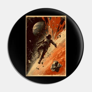 Trouble at the Moons of Jupiter - Vintage Poster Style - Sci-Fi Pin