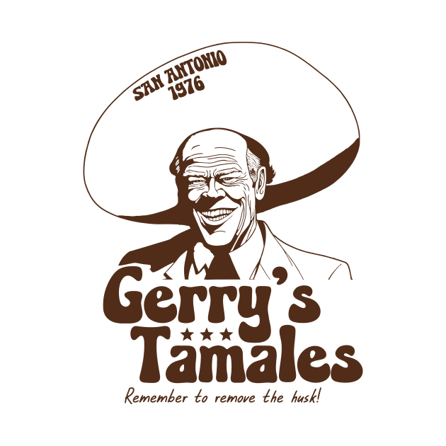 Vintage Gerry's Tamales // Funny President Gerald Ford San Antonio Tamale by Now Boarding