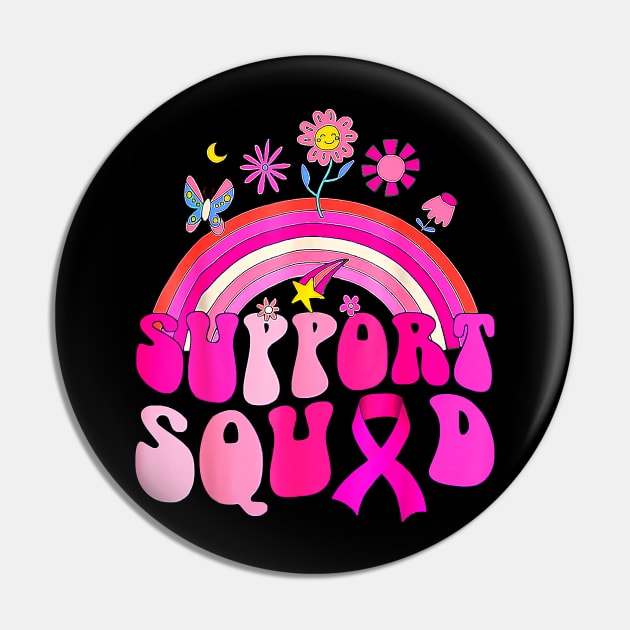 Groovy Rainbow Support Squad Pink Breast Cancer Awareness Pin by everetto