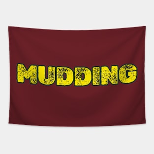 MUDDING Tapestry