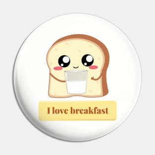 Toast: I love breakfast Pin