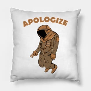 Apologize Pillow