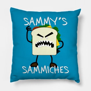 Sammy's Sammiches Pillow