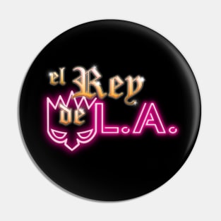 El Rey de L.A. logo 2 Pin