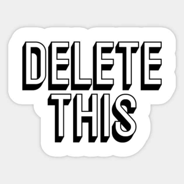 Delete This Mute Block Don T At Mention Me Unfriend Log Off