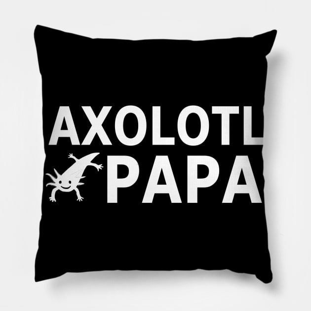 Axolotl dad lover funny dad dragon fan Pillow by FindYourFavouriteDesign