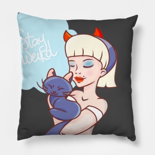 Stay Weird Witch Girl with a Cat Pillow