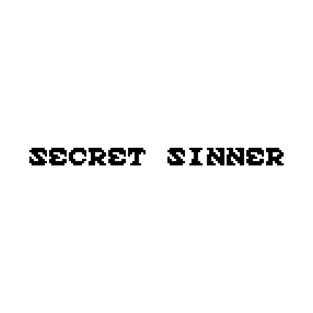 Secret Sinner T-Shirt