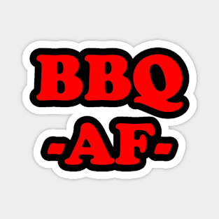 BBQ AF Magnet