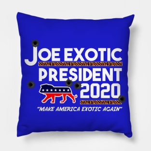 JOE EXOTIC FOR PRESIDENT 2020 Pillow