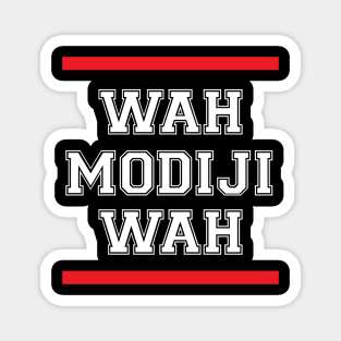 Waah Modiji Waah Funny Indian Political Quote Magnet