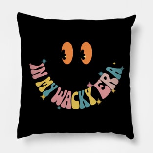 In My Wacky Era Pillow