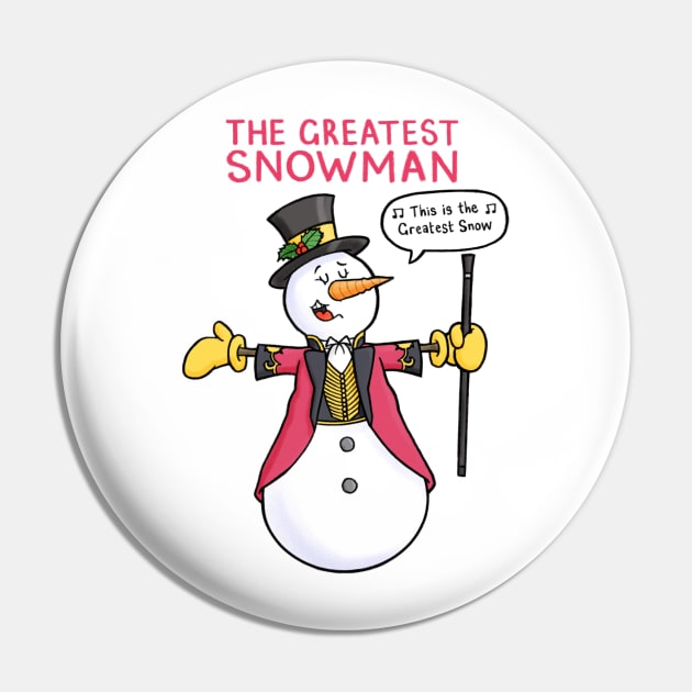 The Greatest Snowman Pin by CarlBatterbee