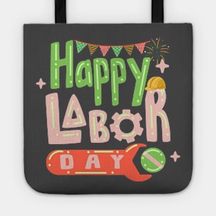 Happy Labor Day Tote