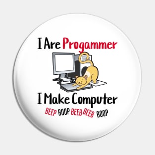 I Are Programmer Beep Boop Cute Programmer Cat Pin