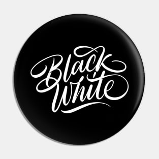 Black White Lettering Design Pin