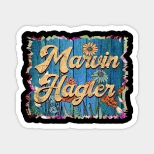 Retro Marvin Name Flowers Limited Edition Proud Classic Styles Hagler Magnet