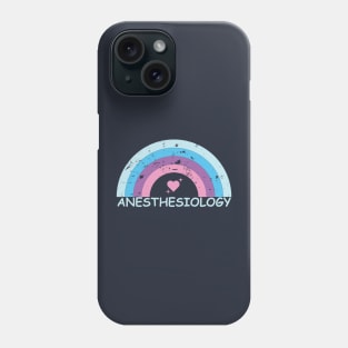 Anesthesiology Rainbow Phone Case